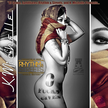 k. michelle 0 f*cks given mixtape