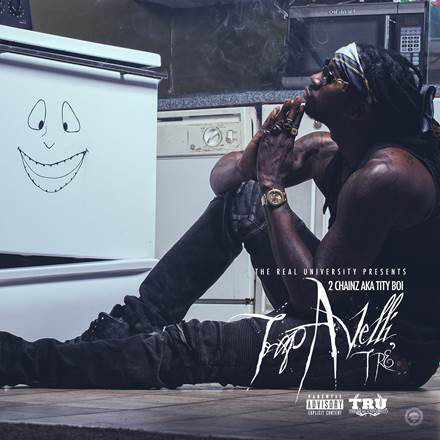 2 Chainz Trapavelli Tre mixtape cover