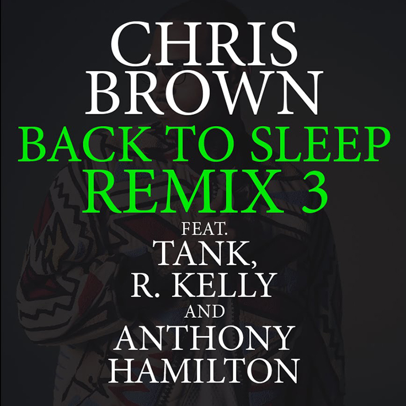 Back To Sleep Remix 3