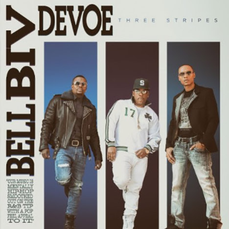 Bell Biv DeVoe Three Stripes