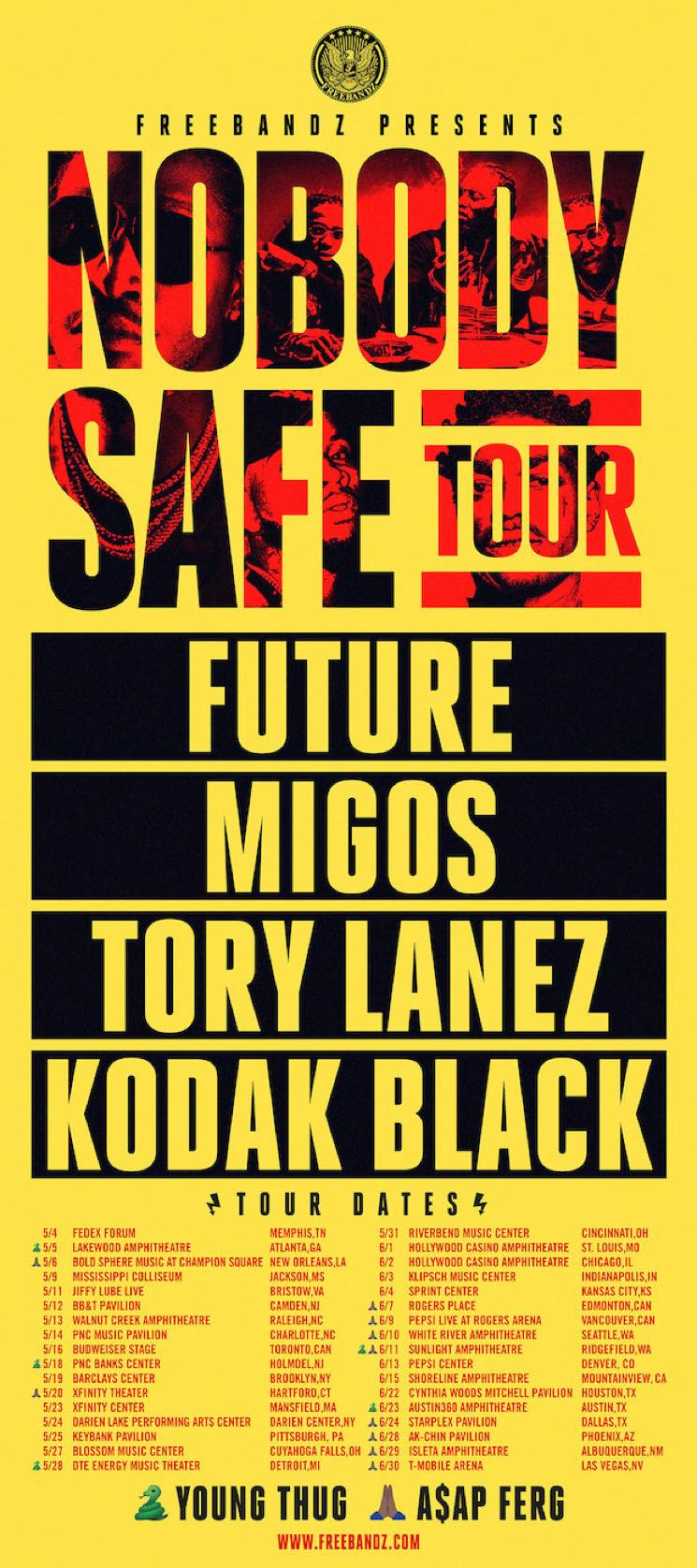 Nobody Safe Tour