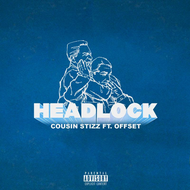 Cousin Stizz Headlock artwork