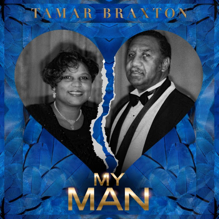 Tamar Braxton My man