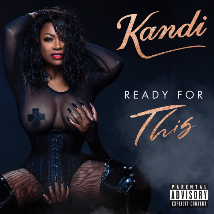 Kandi Burress Ready For This