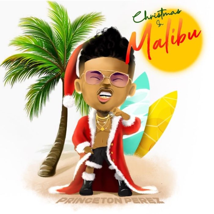 Princeton Perez Christmas in Malibu EP