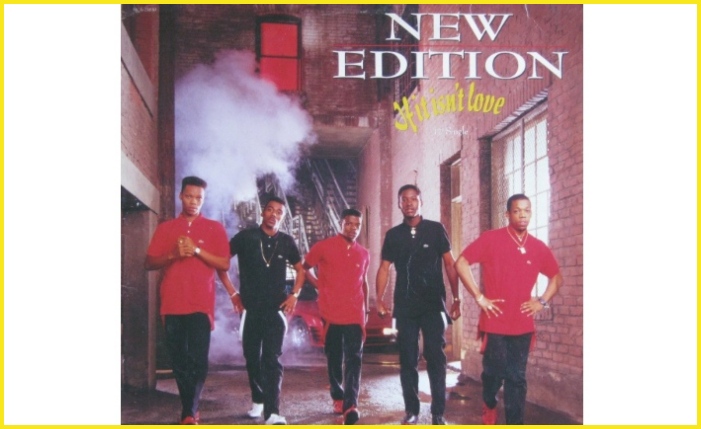 New Edition If it Isn't Love