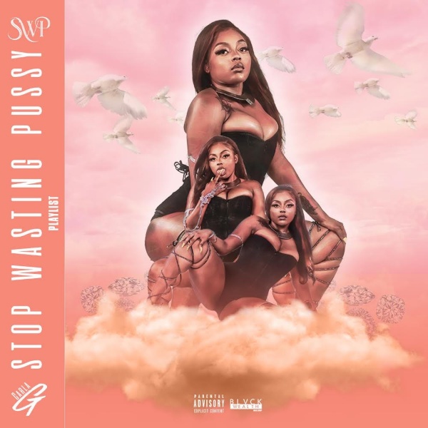 Carla G Stop Wasting Pussy Playlist cover art