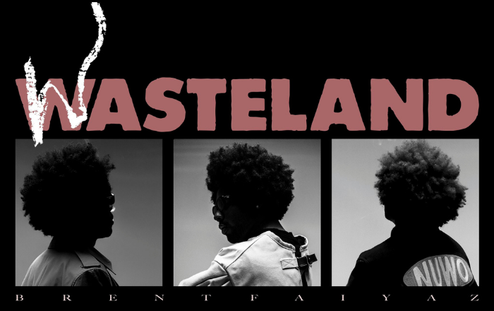 Brent Faiyaz Wasteland Album